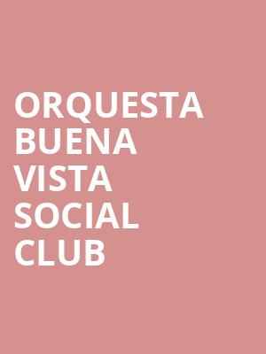 Orquesta Buena Vista Social Club at Royal Albert Hall